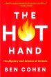 The Hot Hand: The Mystery And Science Of Streaks For Discount