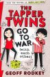 The Tapper Twins Go To War (With Each Other): Book 1 For Discount