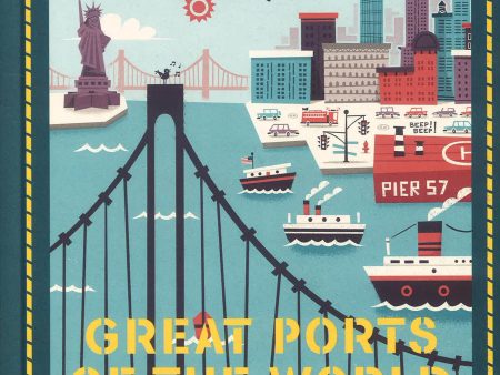 Great Ports Of The World: From New York To Hong Kong on Sale